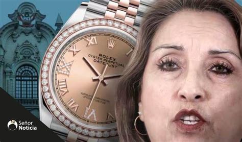 rolex polemica|rolex dina boluarte.